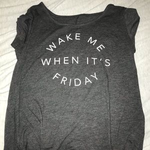 “Wake me when it’s Friday” T-shirt